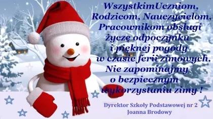 Życzenia na ferie zimowe.