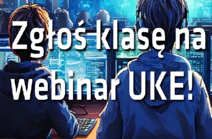 Klikam z głową - webinary dla uczniów