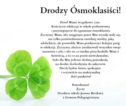 Drodzy Ósmoklasiści!