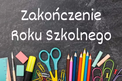 UROCZYSTE ZAKOŃCZENIE ROKU SZKOLNEGO 2021/2022