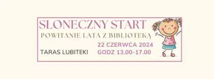SŁONECZNY START: POWITANIE LATA Z BIBLIOTEKĄ!