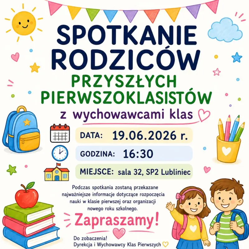 SPOTKANIE RODZICÓW PRZYSZŁYCH PIERWSZOKLASISTÓW
