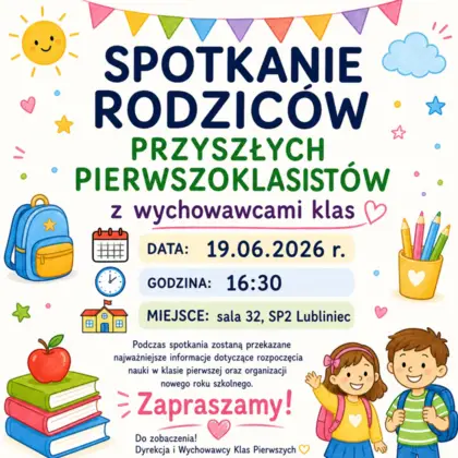 SPOTKANIE RODZICÓW PRZYSZŁYCH PIERWSZOKLASISTÓW