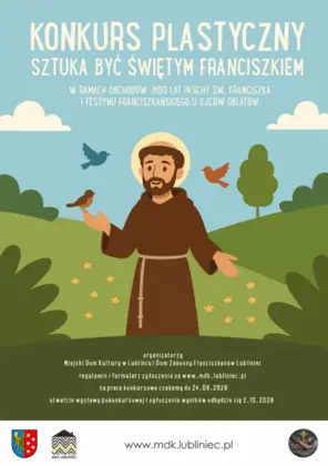 KONKURS PLASTYCZNY „SZTUKA BYĆ ŚWIĘTYM FRANCISZKIEM”