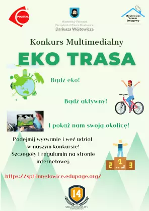 WOJEWÓDZKI KONKURS MULTIMEDIALNO- EKOLOGICZNY EKO- TRASA